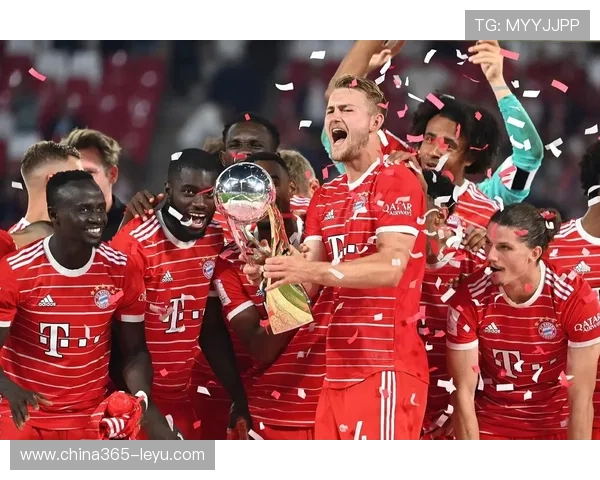德利赫特助力拜仁新篇章，球队未来布局逐步明晰