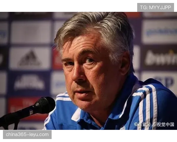 安切洛蒂战术灵活多变，球队表现稳健引关注